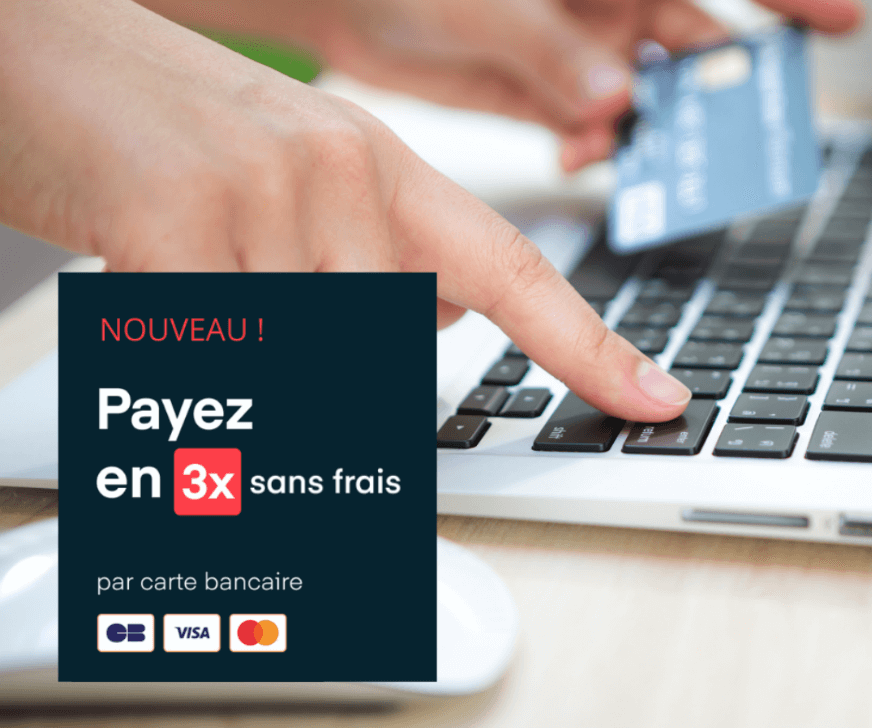  Paiement en 4 fois par Carte Bancaire